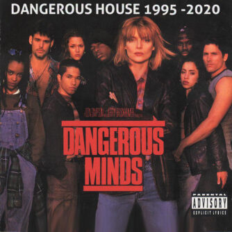 Cheeky - Dangerous House 1995 - 2020