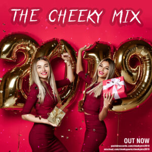 The Cheeky Mix 2019