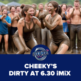 Cheeky’s Dirty At Six Thirty GHFM iMix